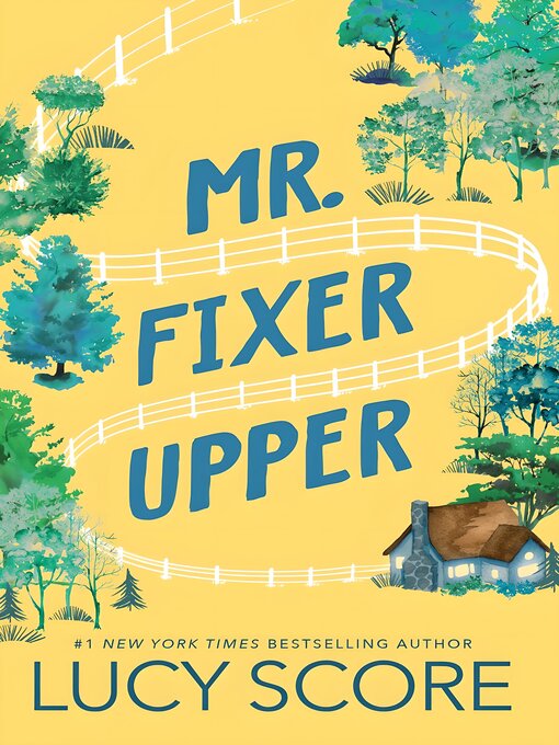 Title details for Mr. Fixer Upper by Lucy Score - Wait list